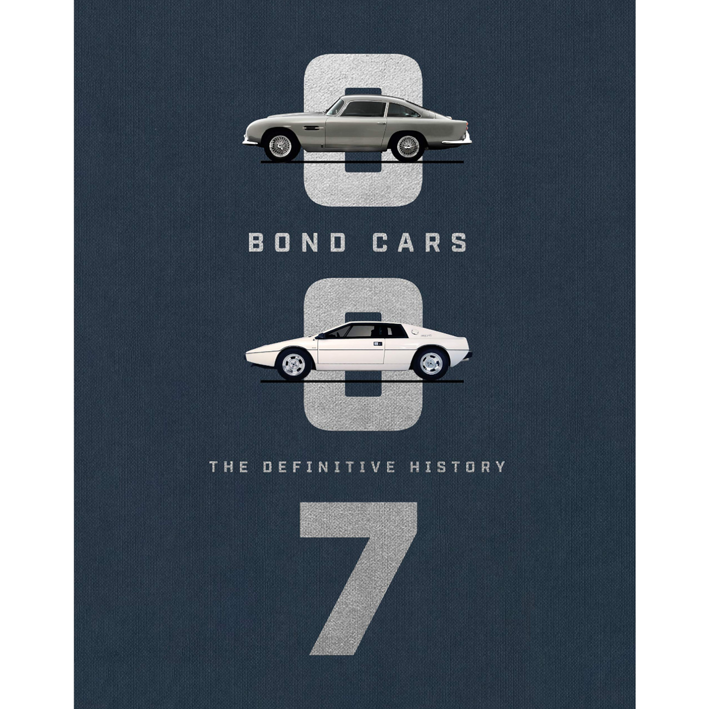 Bond Cars: The Definitive History by Jason Barlow